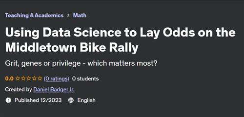 Using Data Science to Lay Odds on the Middletown Bike Rally