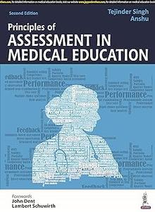 Principles of Assessment in Medical Education Ed 2