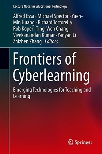 Frontiers of Cyberlearning Emerging Technologies for Teaching and Learning