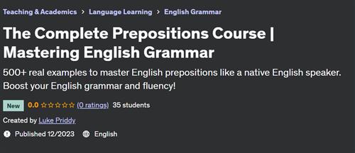 The Complete Prepositions Course – Mastering English Grammar