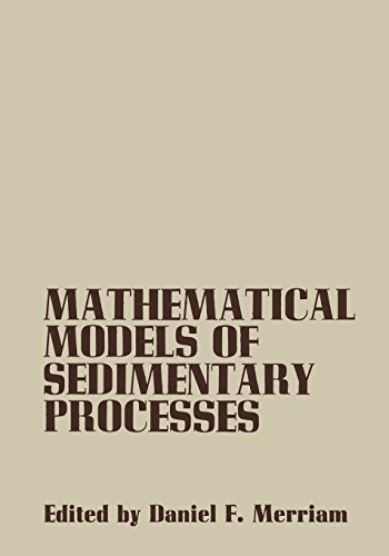 Mathematical Models of Sedimentary Processes An International Symposium