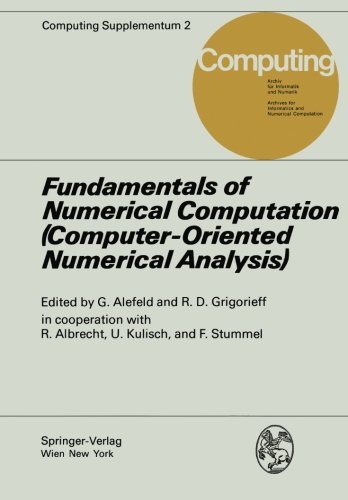Fundamentals of Numerical Computation (Computer–Oriented Numerical Analysis) (Computer–Orientated Numerical Analysis)