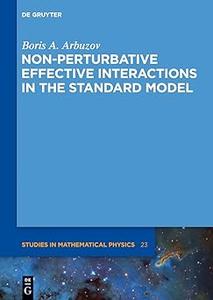 Non–perturbative Effective Interactions in the Standard Model