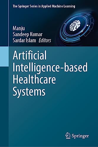 Artificial Intelligence-based Healthcare Systems