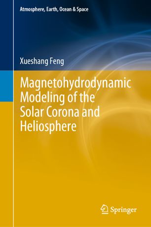 Magnetohydrodynamic Modeling of the Solar Corona and Heliosphere (2024)