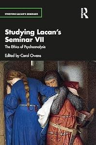 Studying Lacan’s Seminar VII