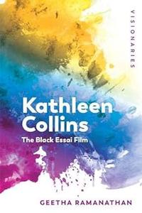 Kathleen Collins The Black Essai Film