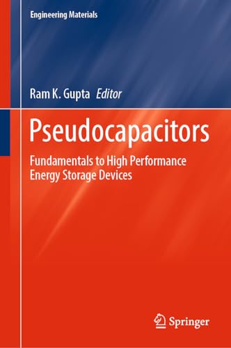 Pseudocapacitors Fundamentals to High Performance Energy Storage Devices