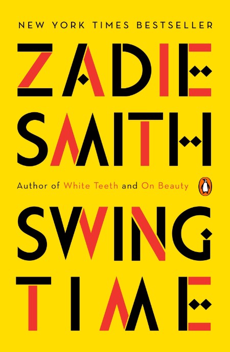 Swing Time by Zadie Smith 3c4c95a3d46411e9632948a65d32c69d