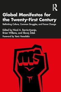 Global Manifestos for the Twenty–First Century