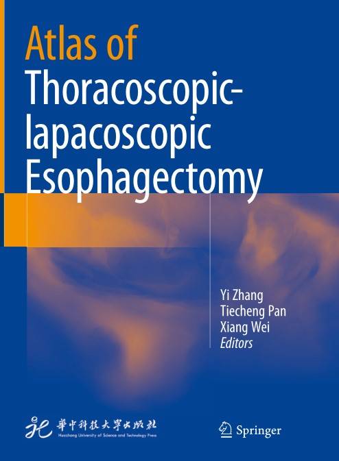 Atlas of Thoracoscopic–lapacoscopic Esophagectomy (2024)