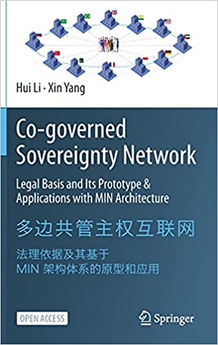 Co-governed Sovereignty Network Legal Basis and Its Prototype & Applications with MIN Architecture (2024)