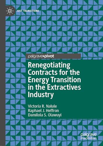 Renegotiating Contracts for the Energy Transition in the Extractives Industry
