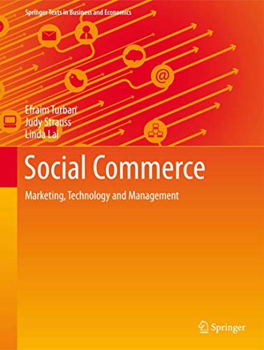 Social Commerce Marketing, Technology and Management