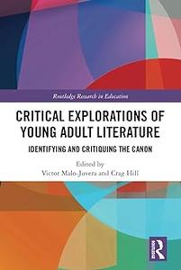Critical Explorations of Young Adult Literature