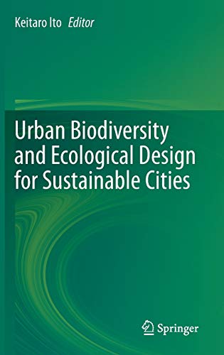 Urban Biodiversity and Ecological Design for Sustainable Cities (2024)
