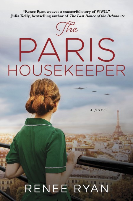 The Paris Housekeeper by Renee Ryan