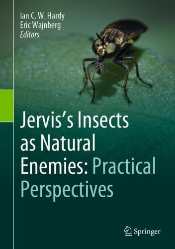 Jervis’s Insects as Natural Enemies Practical Perspectives