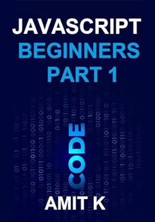 JavaScript: Beginners Part 1