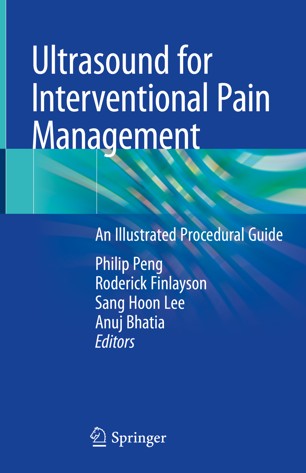 Ultrasound for Interventional Pain Management An Illustrated Procedural Guide (2024)