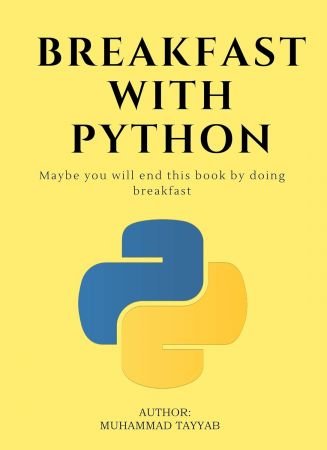 Breakfast With Python