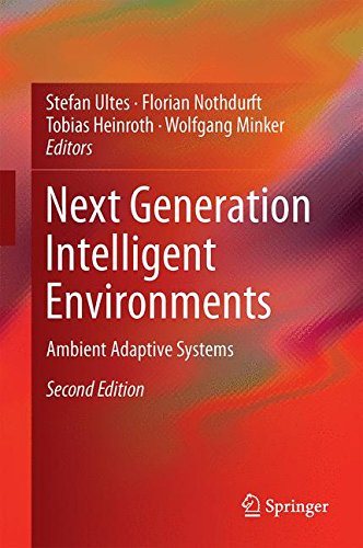Next Generation Intelligent Environments Ambient Adaptive Systems