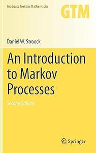 An Introduction to Markov Processes  Ed 2