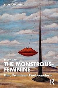 The Monstrous-Feminine  Ed 2