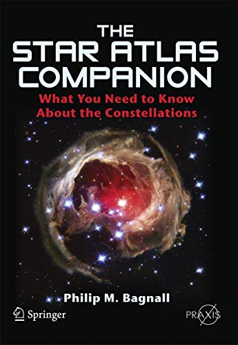 The Star Atlas Companion What you need to know about the Constellations (2024)