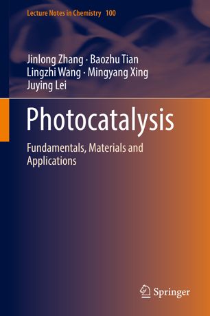 Photocatalysis Fundamentals, Materials and Applications (2024)