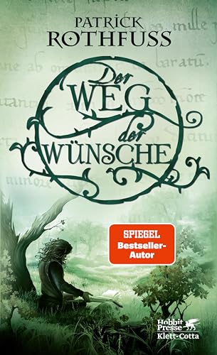 Cover: Rothfuss, Patrick - Die Königsmörder-Chronik 2 .6 - Der Weg der Wünsche