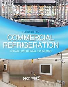 Commercial Refrigeration for Air Conditioning Technicians  Ed 4