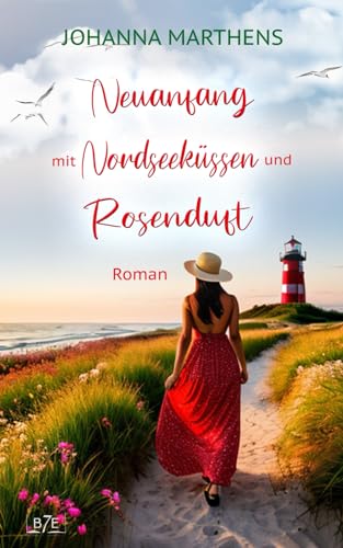 Johanna Marthens - Die Rosenz&uuml;chterin von Sylt