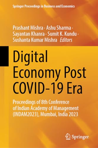 Digital Economy Post COVID–19 Era