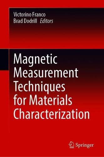 Magnetic Measurement Techniques for Materials Characterization (2024)