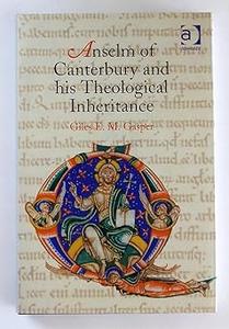 Anselm of Canterbury and his Theological Inheritance