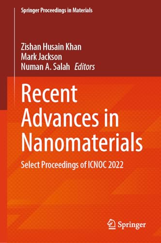 Recent Advances in Nanomaterials Select Proceedings of ICNOC 2022