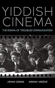 Yiddish Cinema The Drama of Troubled Communication