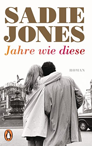 Jones, Sadie - Jahre wie diese