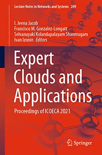 Expert Clouds and Applications Proceedings of ICOECA 2021 (2024)