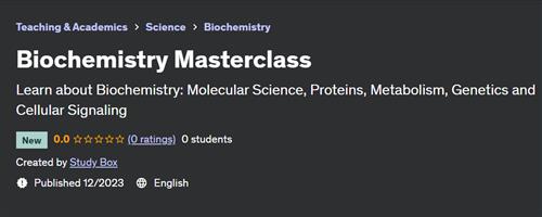 Biochemistry Masterclass