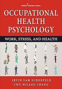 Occupational Health Psychology