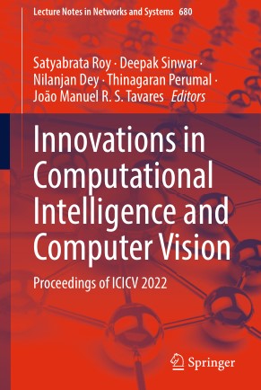 Innovations in Computational Intelligence and Computer Vision Proceedings of ICICV 2022