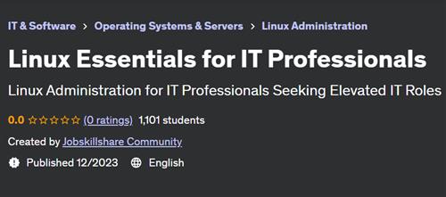 Linux Administration for IT Professionals