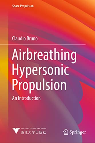 Airbreathing Hypersonic Propulsion An Introduction
