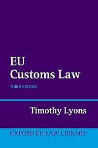 EU Customs Law Ed 3