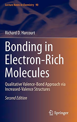 Bonding in Electron-Rich Molecules Qualitative Valence-Bond Approach via Increased-Valence Structures (2024)
