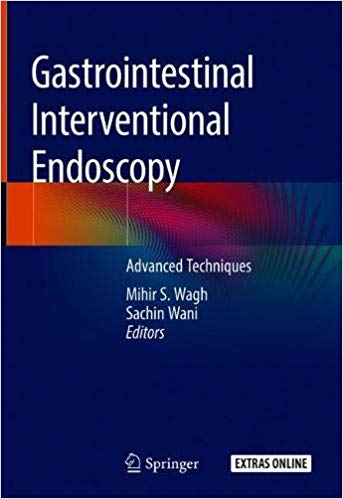 Gastrointestinal Interventional Endoscopy Advanced Techniques (2024)