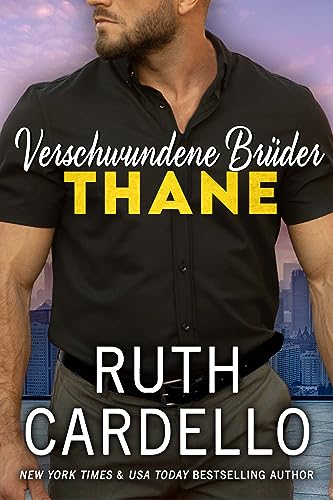 Cover: Ruth Cardello - Verschwundene Brüder – Thane (Das Geheimnis der Zwillingsbrüder, Buch 1)