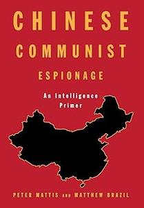Chinese Communist Espionage An Intelligence Primer